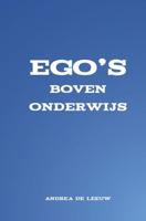 Ego's boven onderwijs - Andrea De Leeuw - ebook