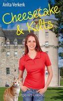Cheesecake & Kilts - Anita Verkerk - ebook
