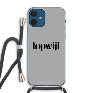 Topwijf Grijs Zwart: iPhone 12 Transparant Hoesje met koord