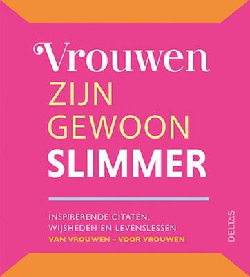 Vrouwen zijn gewoon slimmer (Hardback)