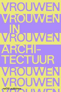 Vrouwen in Architectuur (Hardback)