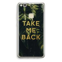 Take me back: Huawei Ascend P10 Lite Transparant Hoesje