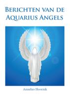 Berichten van de Aquarius Angels (Hardback)