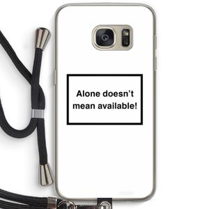 Alone: Samsung Galaxy S7 Transparant Hoesje met koord