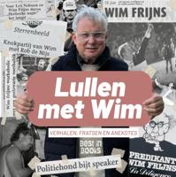 Lullen met Wim (Paperback)