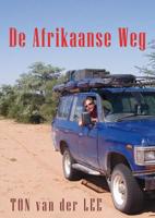 De Afrikaanse weg (Paperback)