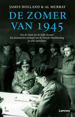 De zomer van 1945 - James Holland, Al Murray - ebook