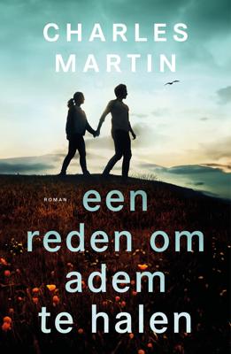Een reden om adem te halen (Paperback)