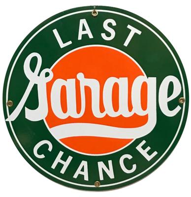Last Chance Garage Emaille Bord 12" / 30 cm