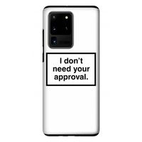 Don't need approval: Samsung Galaxy S20 Ultra Tough Case