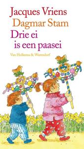 Drie ei is een paasei (Paperback)