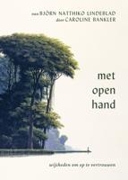 Met open hand - Björn Natthiko Lindeblad - ebook
