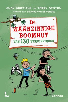 De waanzinnige boomhut van 130 verdiepingen - paperback (Paperback)