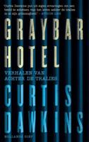Graybar Hotel (Paperback)