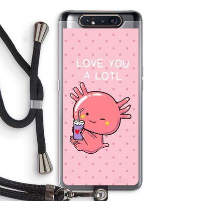 Love You A Lotl: Samsung Galaxy A80 Transparant Hoesje met koord