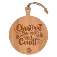 Beukenhout serveerplank rond 'Christmas calories don't count'