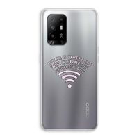 Home Is Where The Wifi Is: Oppo A94 5G Transparant Hoesje