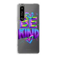 Be Kind: Sony Xperia 1 III Transparant Hoesje