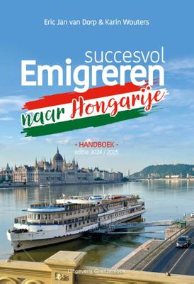 Succesvol emigreren naar Hongarije (Paperback)