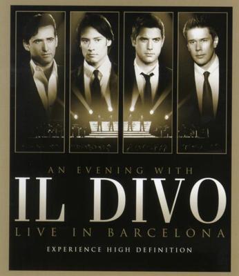Il Divo - An Evening With Il Divo - Live In Barcelona
