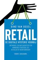 Retail. De digitale hysterie voorbij - Gino Van Ossel - ebook