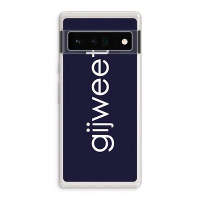 Gijweet: Google Pixel 6 Pro Transparant Hoesje
