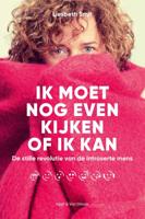 Ik moet nog even kijken of ik kan (Paperback)