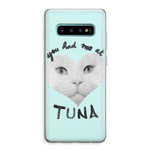 You had me at tuna: Samsung Galaxy S10 Plus Transparant Hoesje