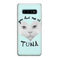 You had me at tuna: Samsung Galaxy S10 Plus Transparant Hoesje