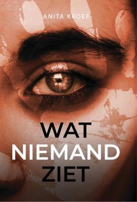 Wat niemand ziet (Paperback)
