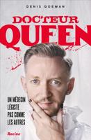 Docteur Queen - Denis Goeman, Grégory Schmit - ebook