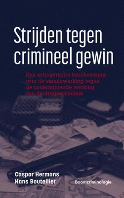 Strijden tegen crimineel gewin (Paperback)