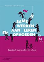 Samen werken aan leren en opvoeden (Paperback)