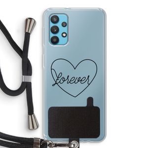 Forever heart black: Samsung Galaxy A32 4G Transparant Hoesje met koord