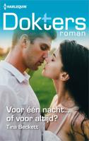 Voor één nacht... of voor altijd? - Tina Beckett - ebook