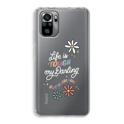 Tough Life: Xiaomi Redmi Note 10S Transparant Hoesje