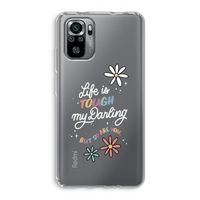Tough Life: Xiaomi Redmi Note 10S Transparant Hoesje