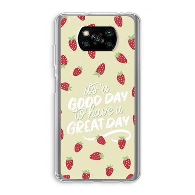 Don't forget to have a great day: Xiaomi Poco X3 NFC Transparant Hoesje