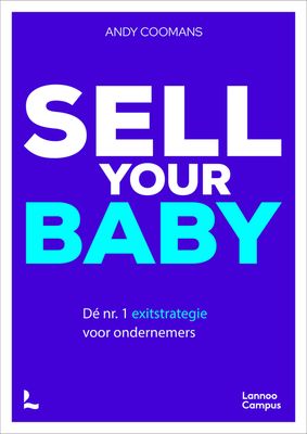 Sell your baby - Andy Coomans - ebook