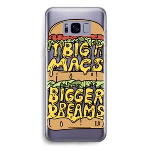 Big Macs Bigger Dreams: Samsung Galaxy S8 Transparant Hoesje