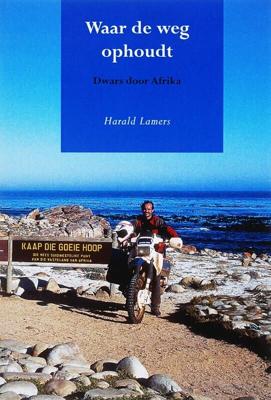Waar de weg ophoudt (Paperback)