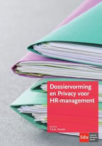 Dossiervorming en Privacy voor HR-management (Paperback)
