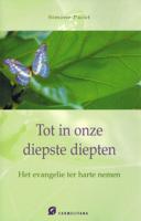 Tot in onze diepste diepten (Paperback)