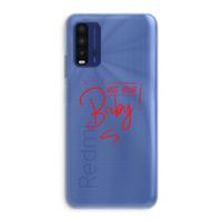 Not Your Baby: Xiaomi Redmi 9T Transparant Hoesje