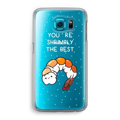 You're Shrimply The Best: Samsung Galaxy S6 Transparant Hoesje