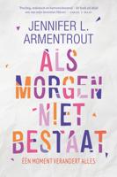 Als morgen niet bestaat (Paperback)