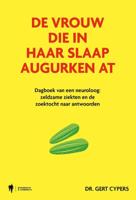 De vrouw die in haar slaap augurken at (Paperback)