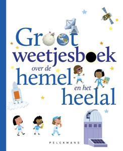 Groot weetjesboek over de hemel en het heelal (Hardback)