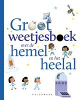 Groot weetjesboek over de hemel en het heelal (Hardback)