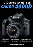 Fotograferen met een Canon 4000D (Paperback)